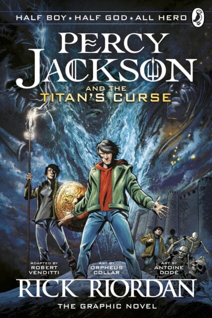 Percy Jackson and the Titan's Curse: The Graphic Novel (Book 3) by Rick Riordan