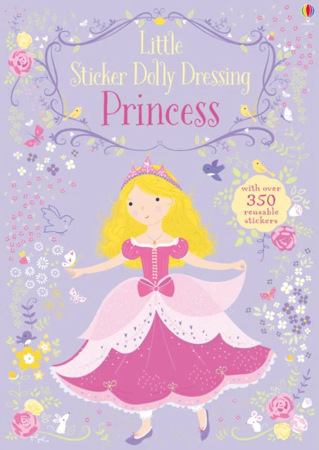 Little Sticker Dolly Dressing Princess by Fiona Watt