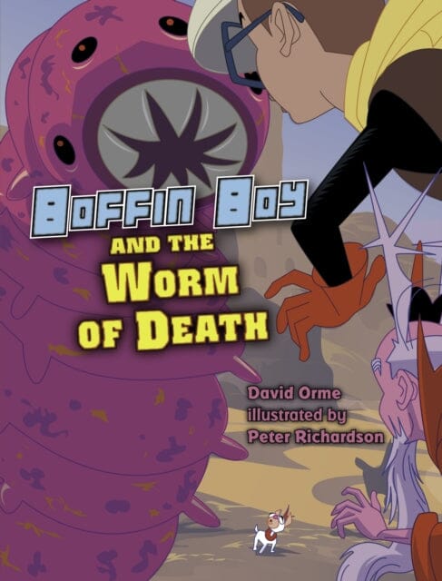 Boffin Boy And The Worm of Death : Set 3 by Orme David
