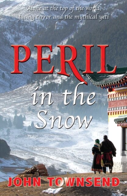 Peril in the Snow by Townsend John