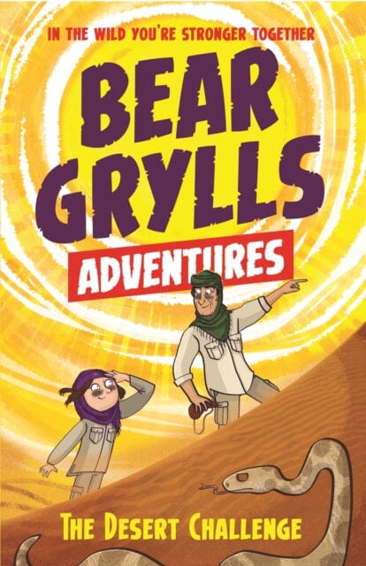 A Bear Grylls Adventure 2: The Desert Challenge by Bear Grylls