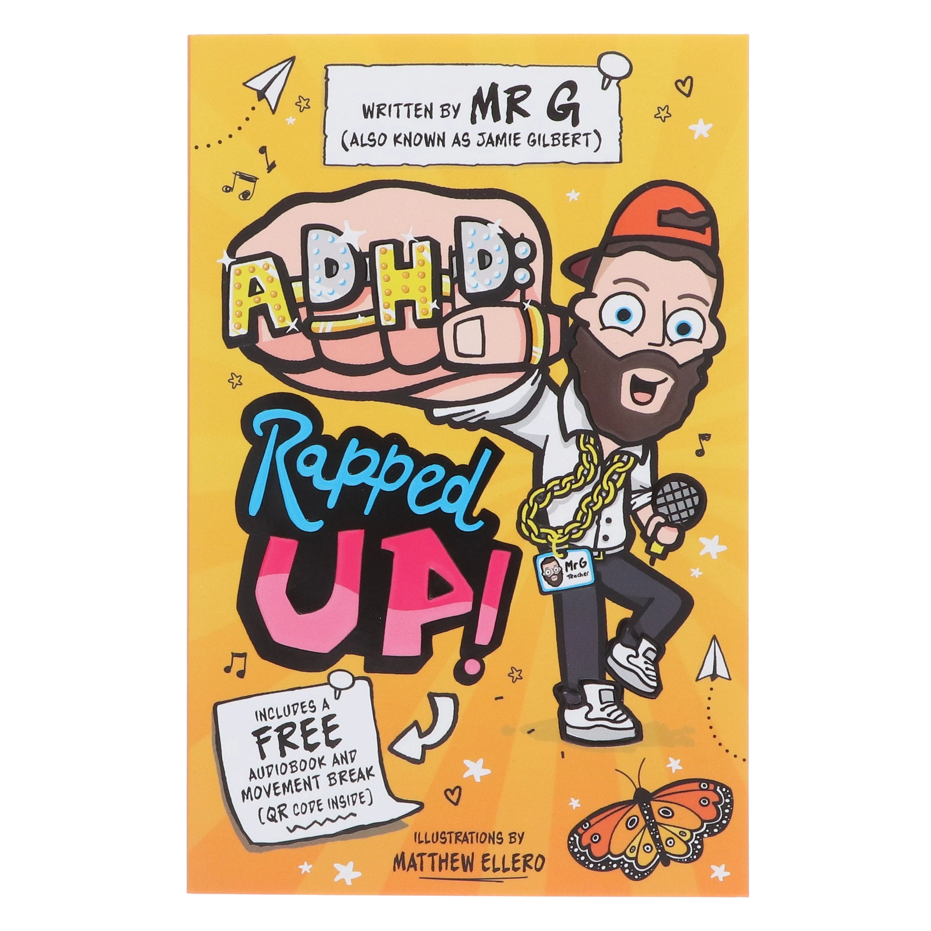 ADHD: Rapped Up! & Official Graphic Kids T-Shirt Bundle: by Jamie Gilbert 'Mr G' (Learn about ADHD With Free Audio Book)- Ages 9-12 - Paperback - Image 3