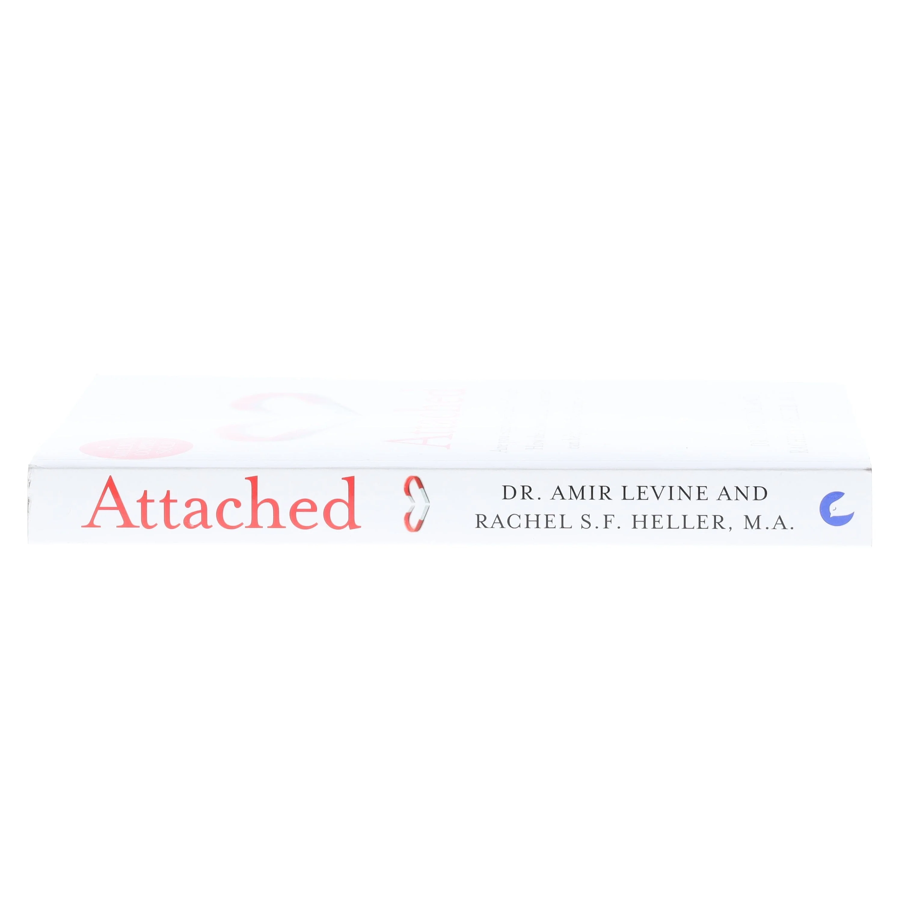 Attached: Are you Anxious, Avoidant or Secure? How the science of adult attachment can help you find – and keep – love by Amir Levine & Rachel Heller - Non Fiction - Paperback - Image 4