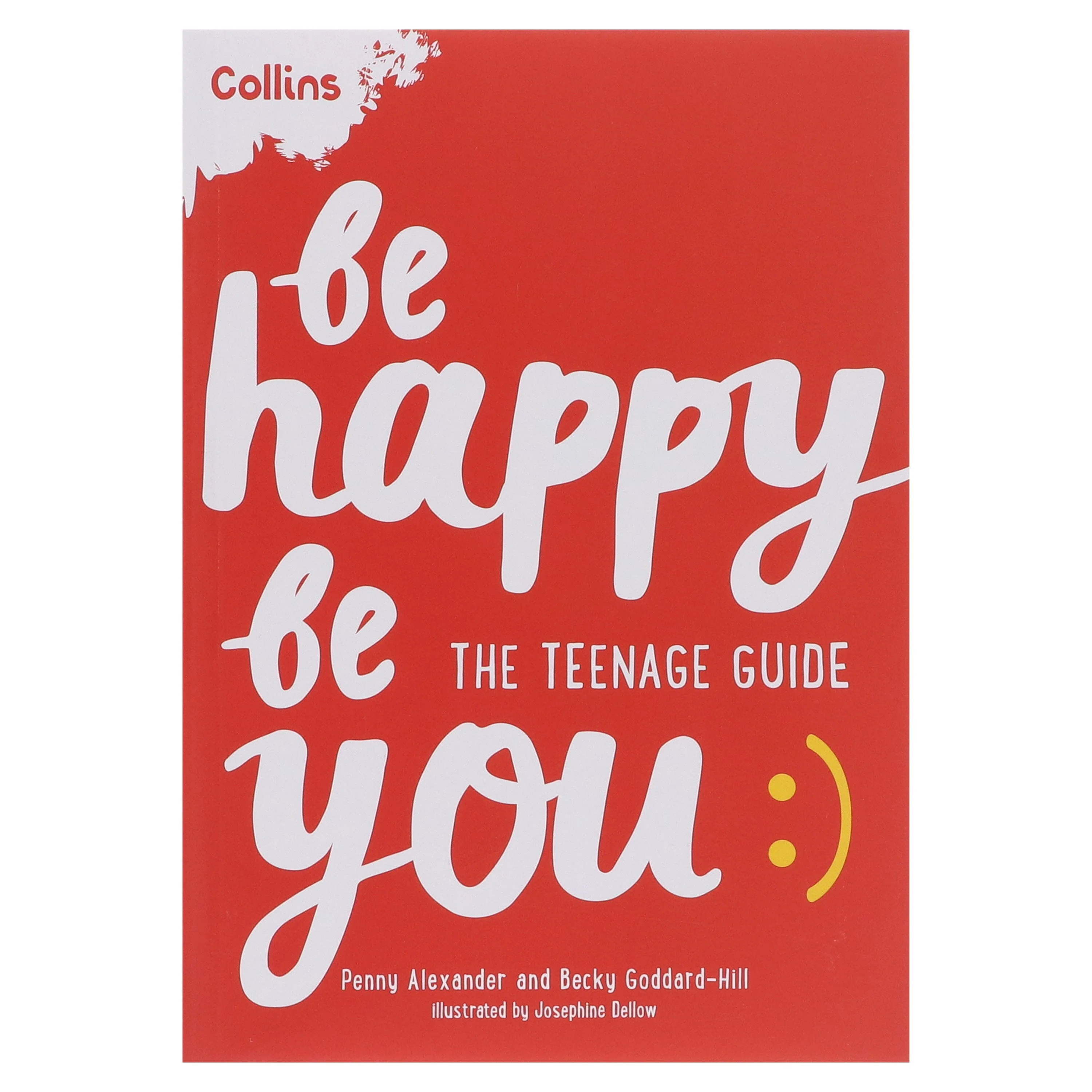 Be Happy Be You: The teenage guide to boost happiness and resilience by Penny Alexander & Becky Goddard-Hill - Ages 11+ - Paperback - Image 2