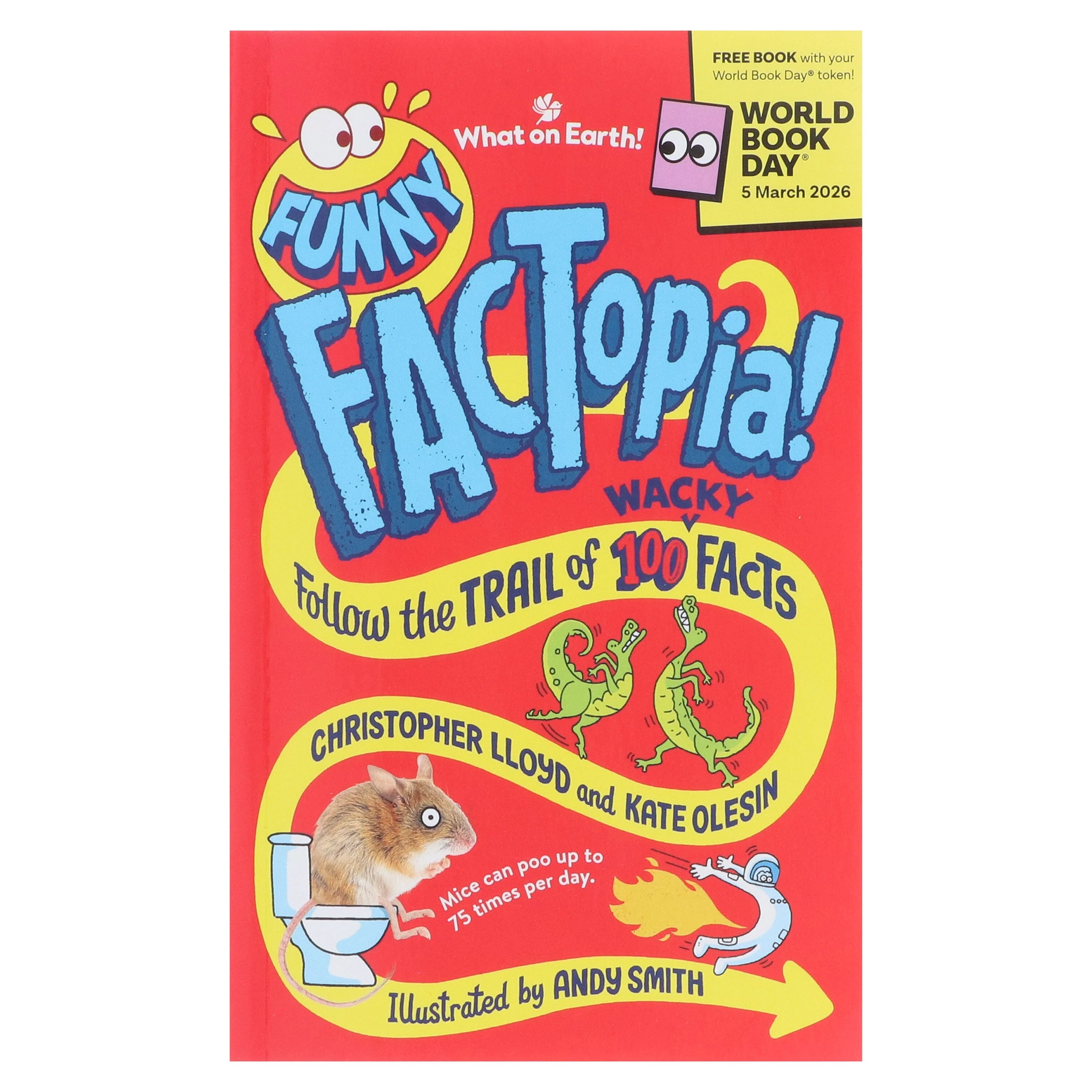 Funny FACTopia!: World Book Day 2026: Follow the Trail of 100 Wacky Facts by Christopher Lloyd - Ages 5+ - Paperback - Image 2