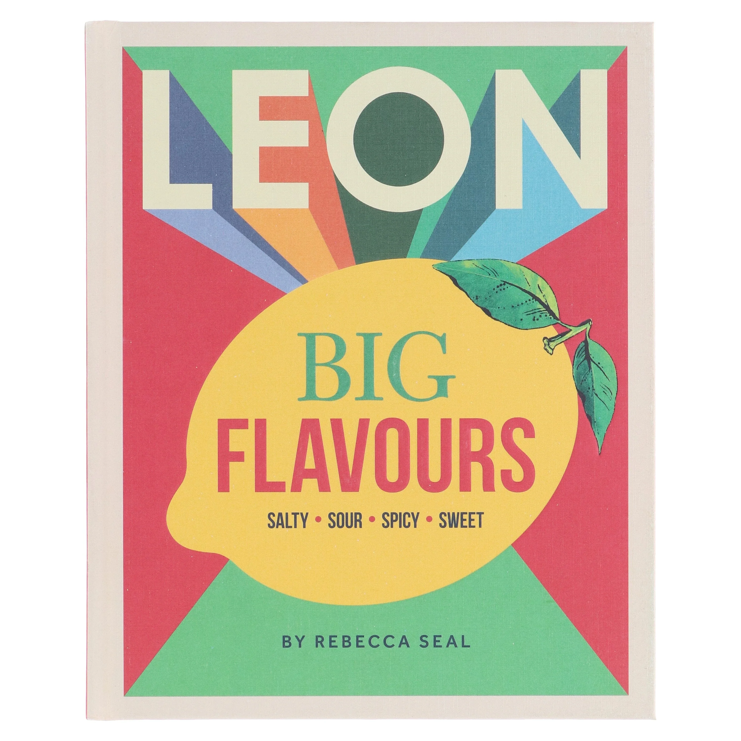 LEON Big Flavours Cookbook: Salty • Sour • Spicy • Sweet by Rebecca Seal - Non Fiction - Hardback - Image 2