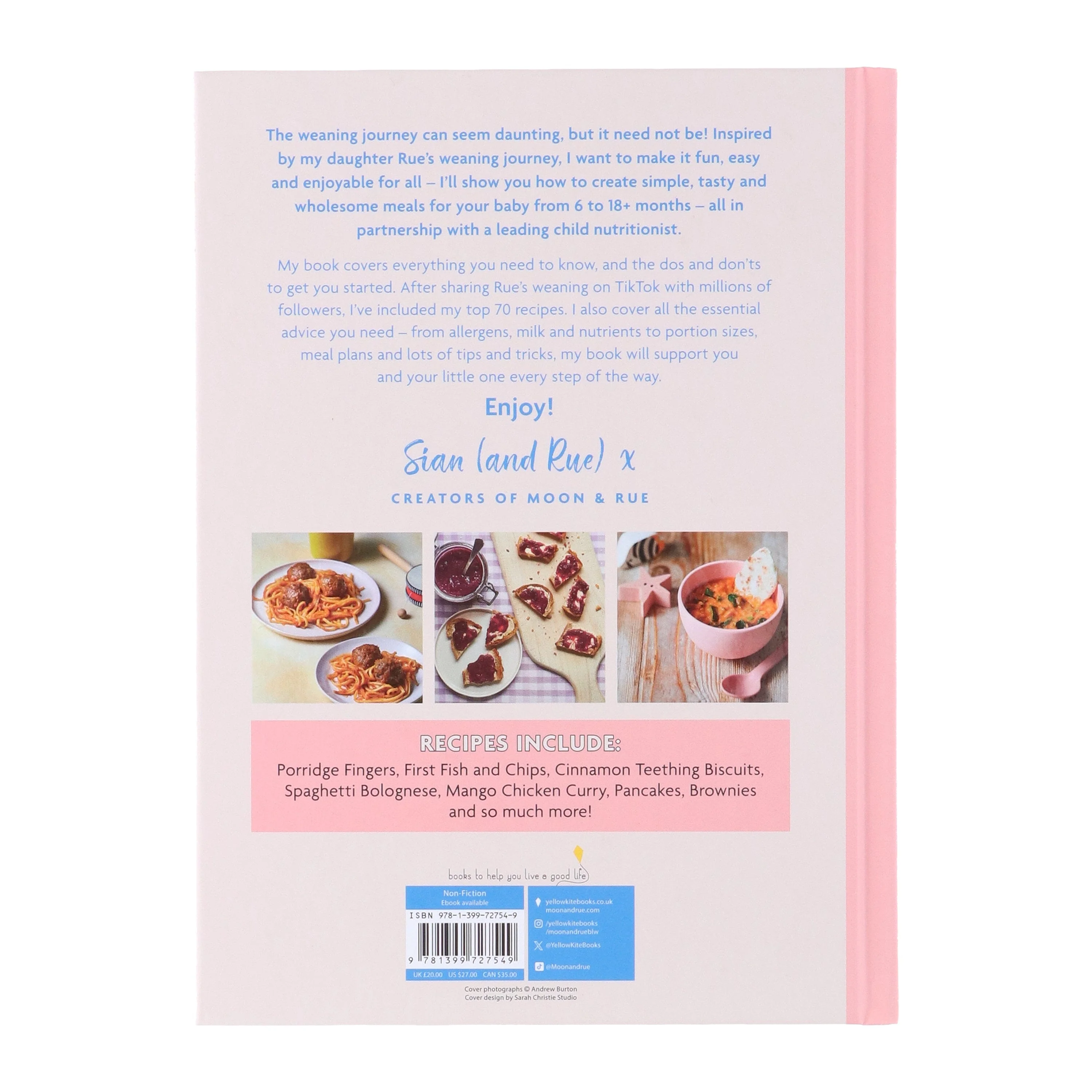 Moon & Rue by Sian Radford: Baby-Led Weaning Made Easy: Includes 70 Nutritious Weaning Recipes for 6-18+ Months - Non Fiction - Hardback - Image 3