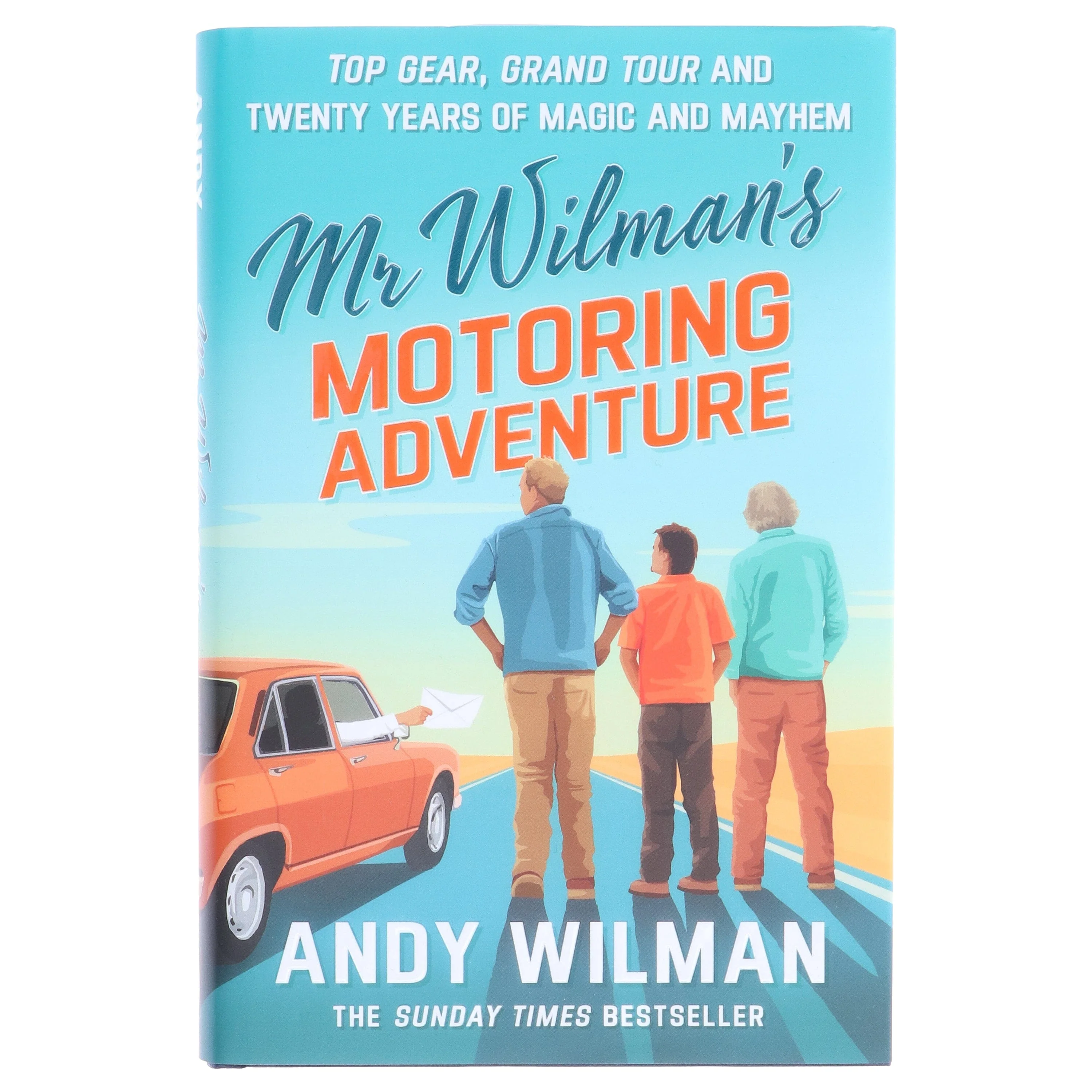 Mr Wilman’s Motoring Adventure: Top Gear, Grand Tour and Twenty Years of Magic and Mayhem by Andy Wilman - Non Fiction - Hardback - Image 2