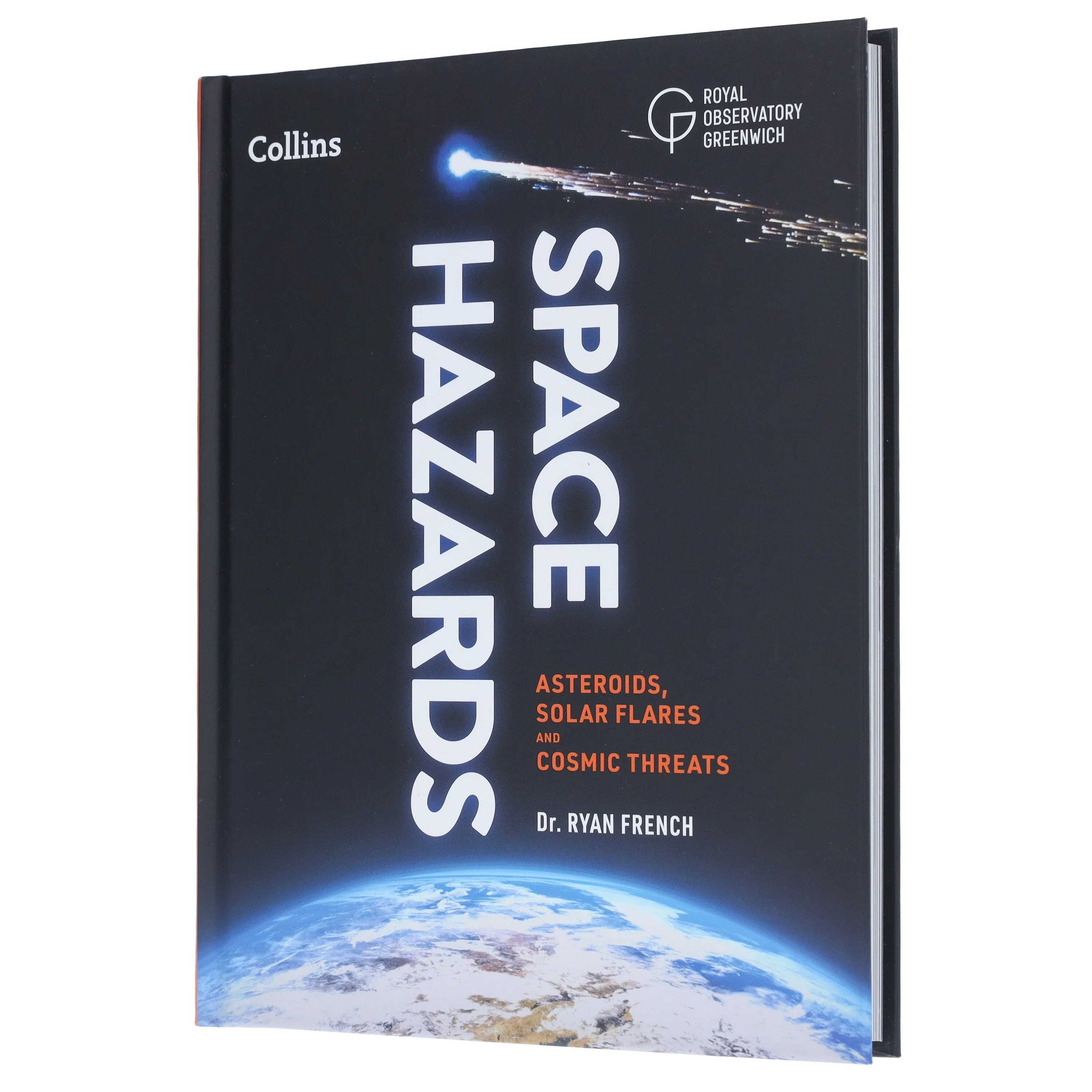 Space Hazards: A Comprehensive Guide to Asteroids, Solar Flares, Space Junk, and Other Cosmic Threats to Life on Earth - Non Fiction - Hardback - Image 4
