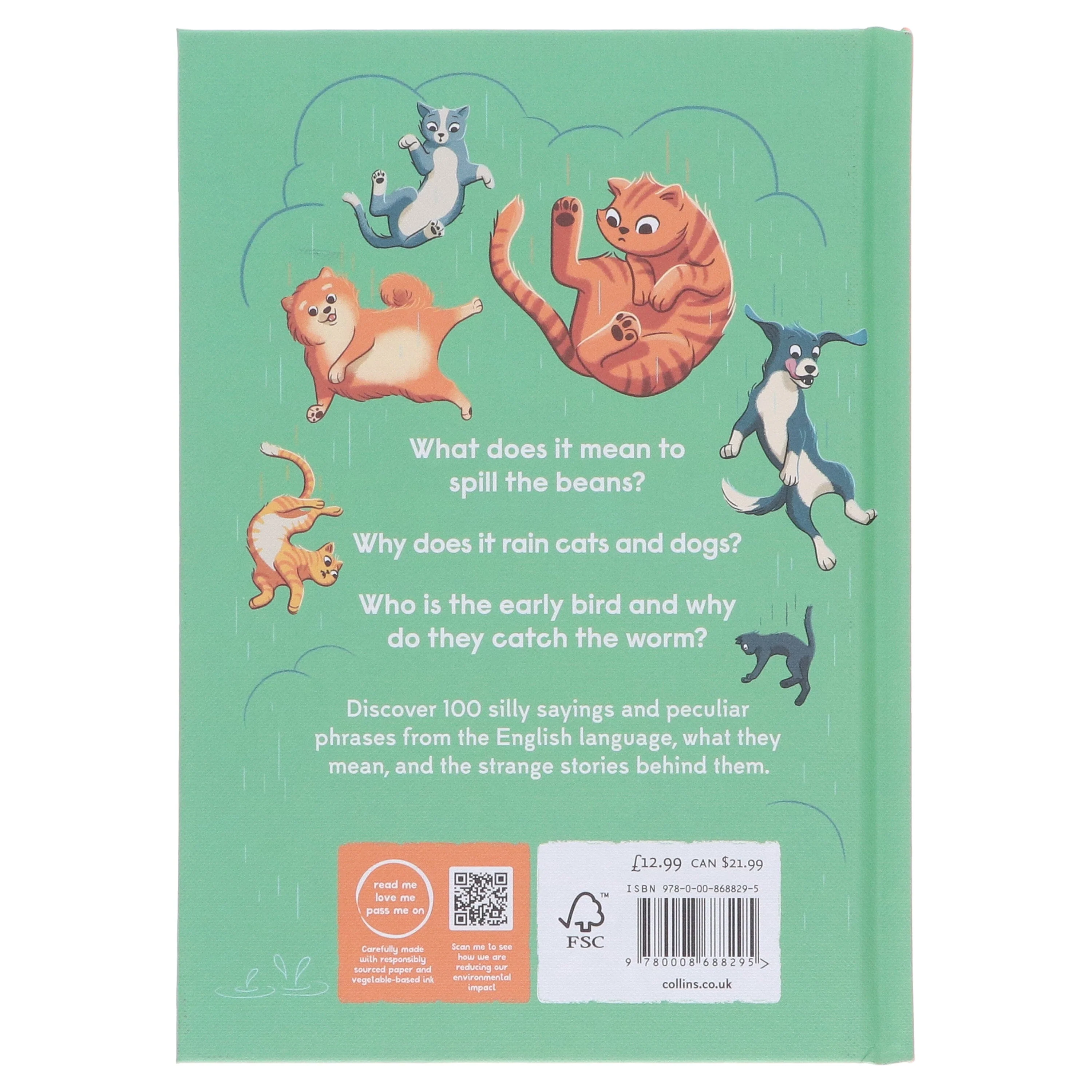 Spill the Beans: 100 Silly Sayings & Peculiar Phrases by Collins Kids - Ages 7-10 - Hardcover - Image 3