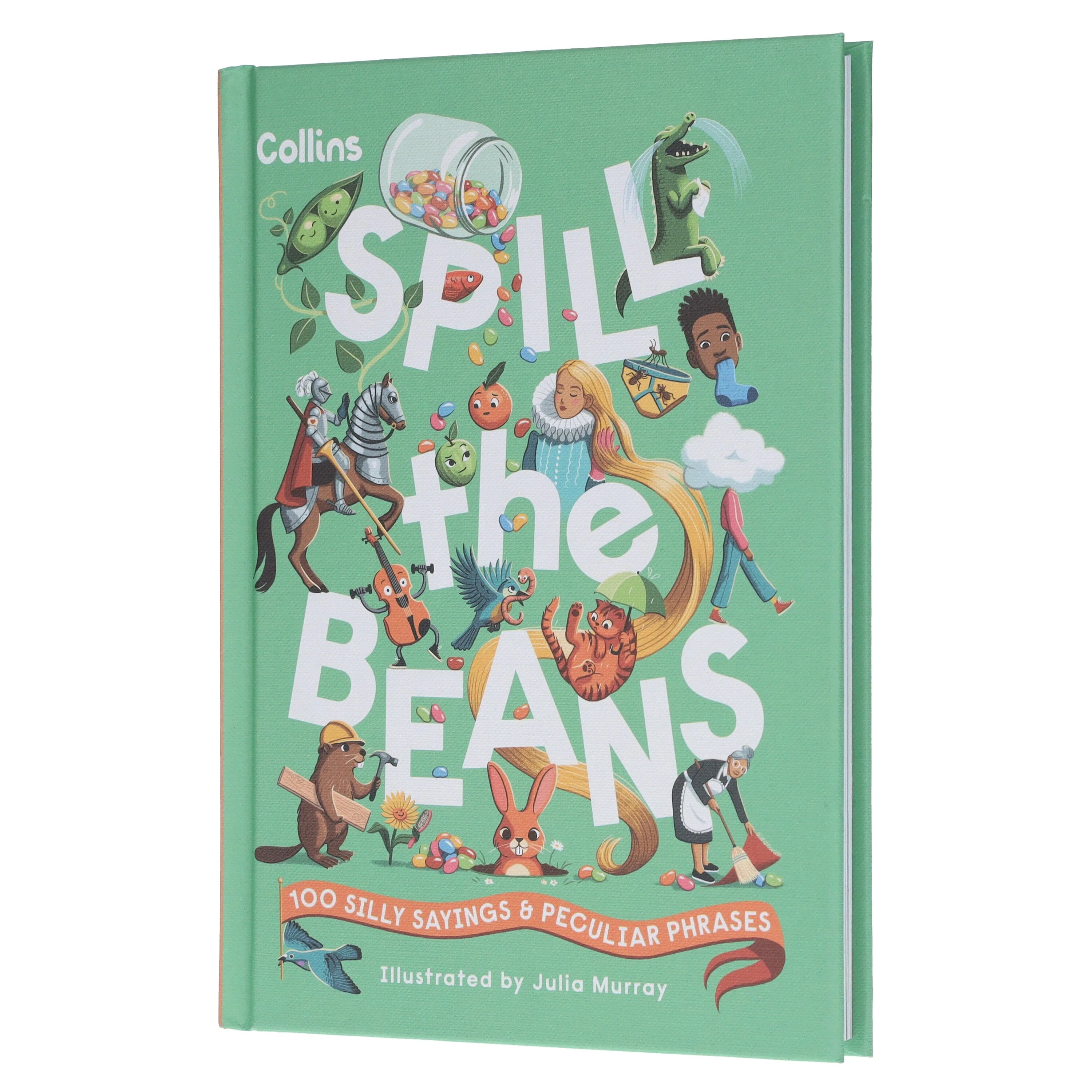 Spill the Beans: 100 Silly Sayings & Peculiar Phrases by Collins Kids - Ages 7-10 - Hardcover - Image 4