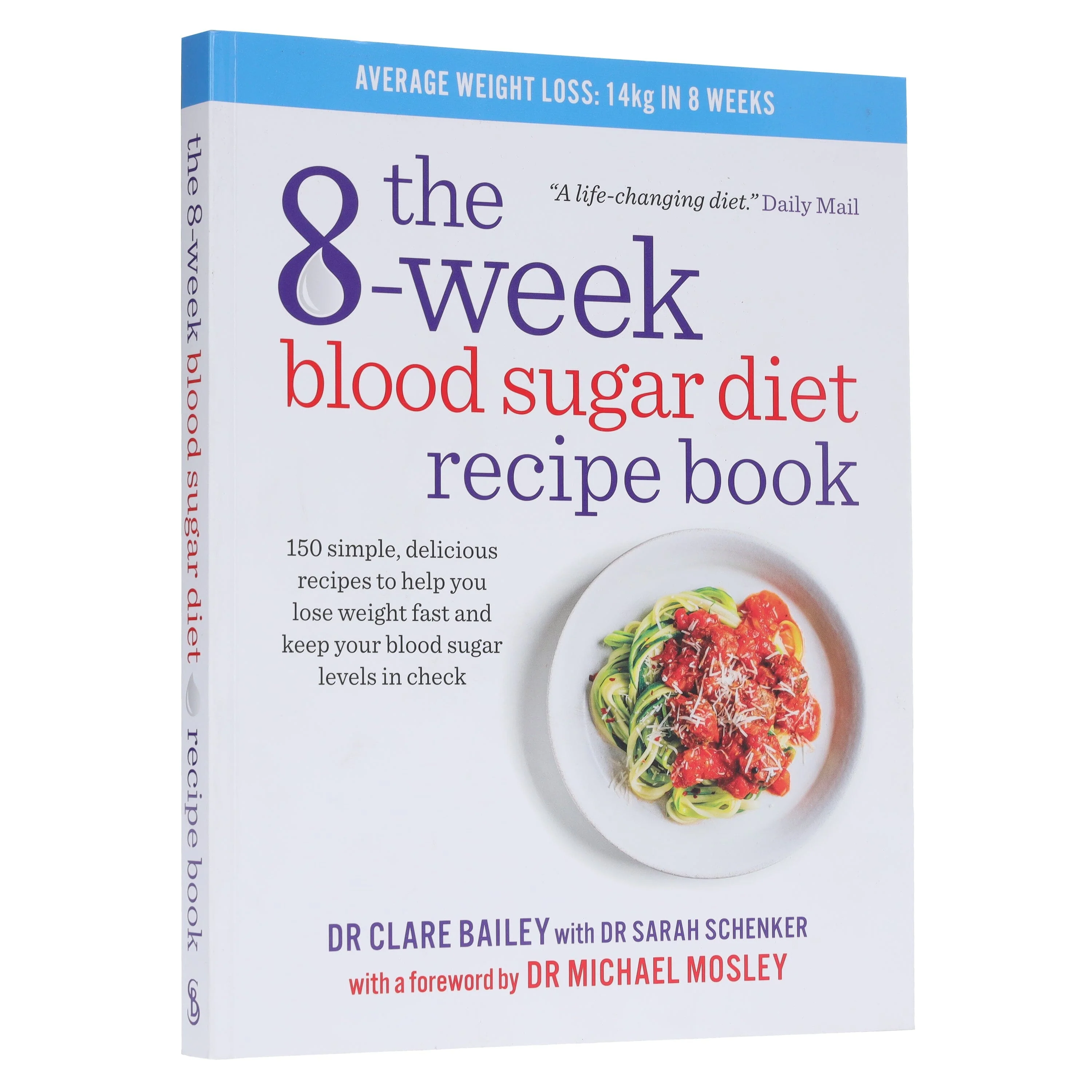 The 8-Week Blood Sugar Diet Recipe Book by Dr Clare Bailey - Non Fiction - Paperback - Image 4