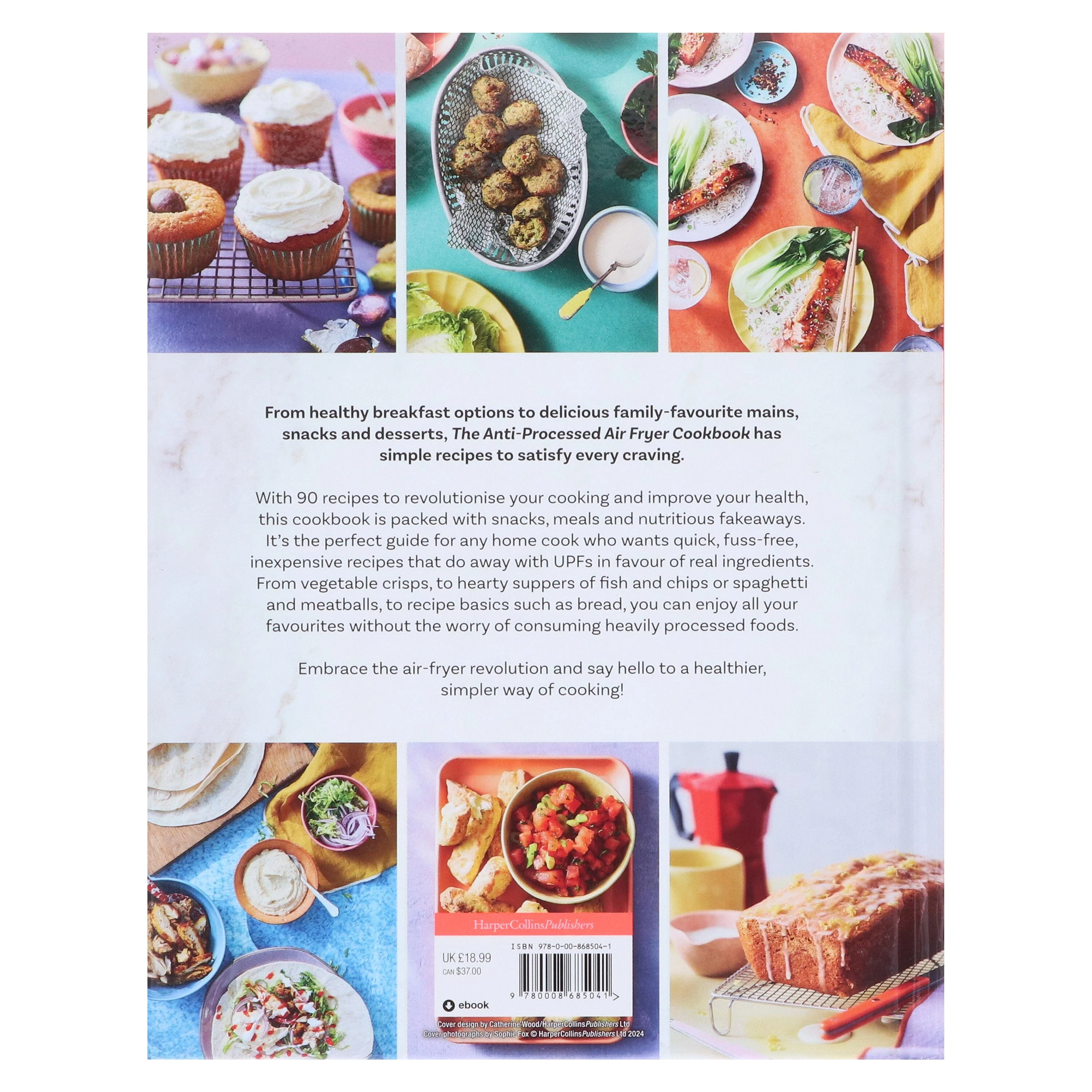 The Anti-Processed Air Fryer Cookbook: Ditch ultra-processed food with these 90 speedy recipes by Heather Thomas - Non Fiction - Hardback - Image 3