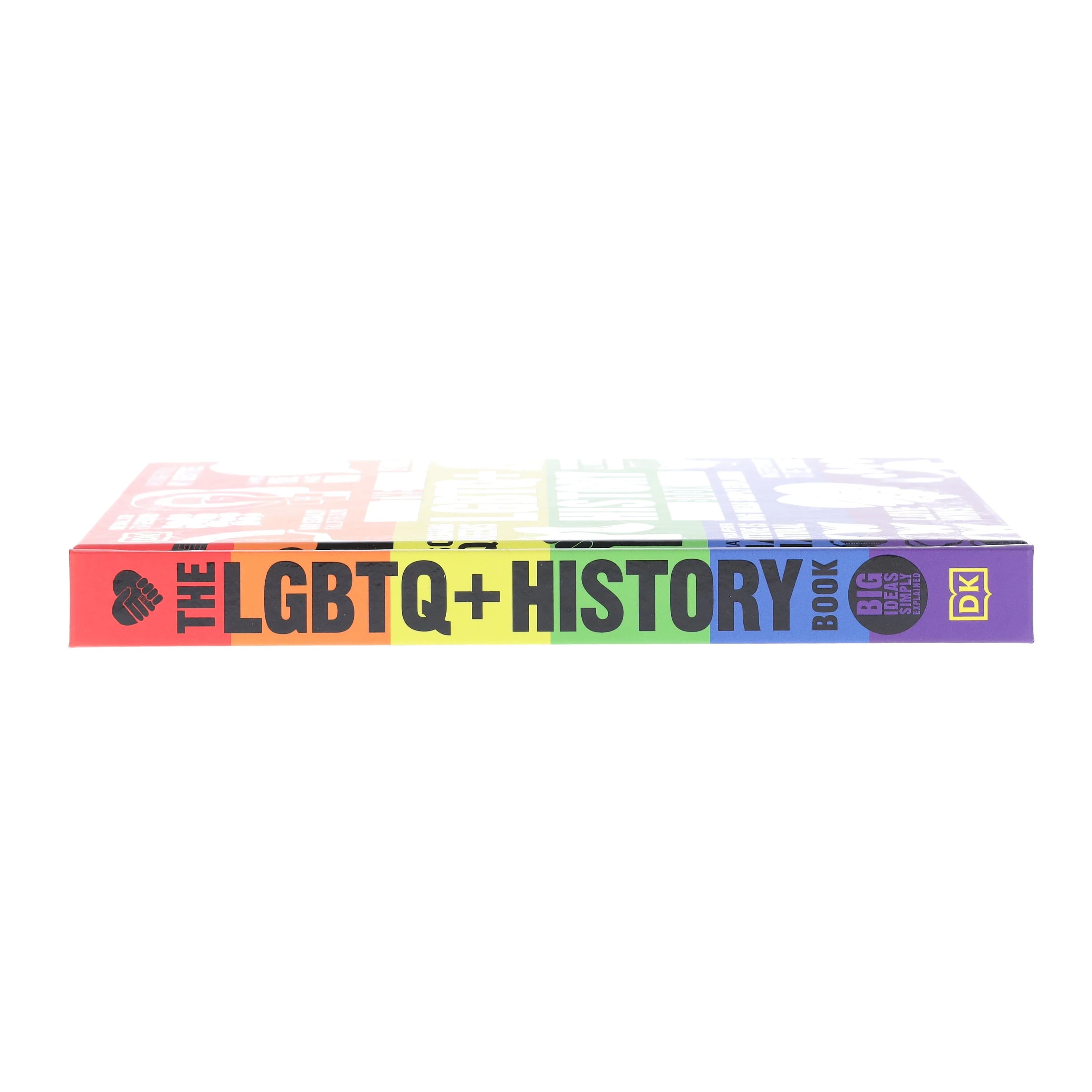 The LGBTQ + History Book: Big Ideas Simply Explained by DK - Ages 14+ - Hardback - Image 4