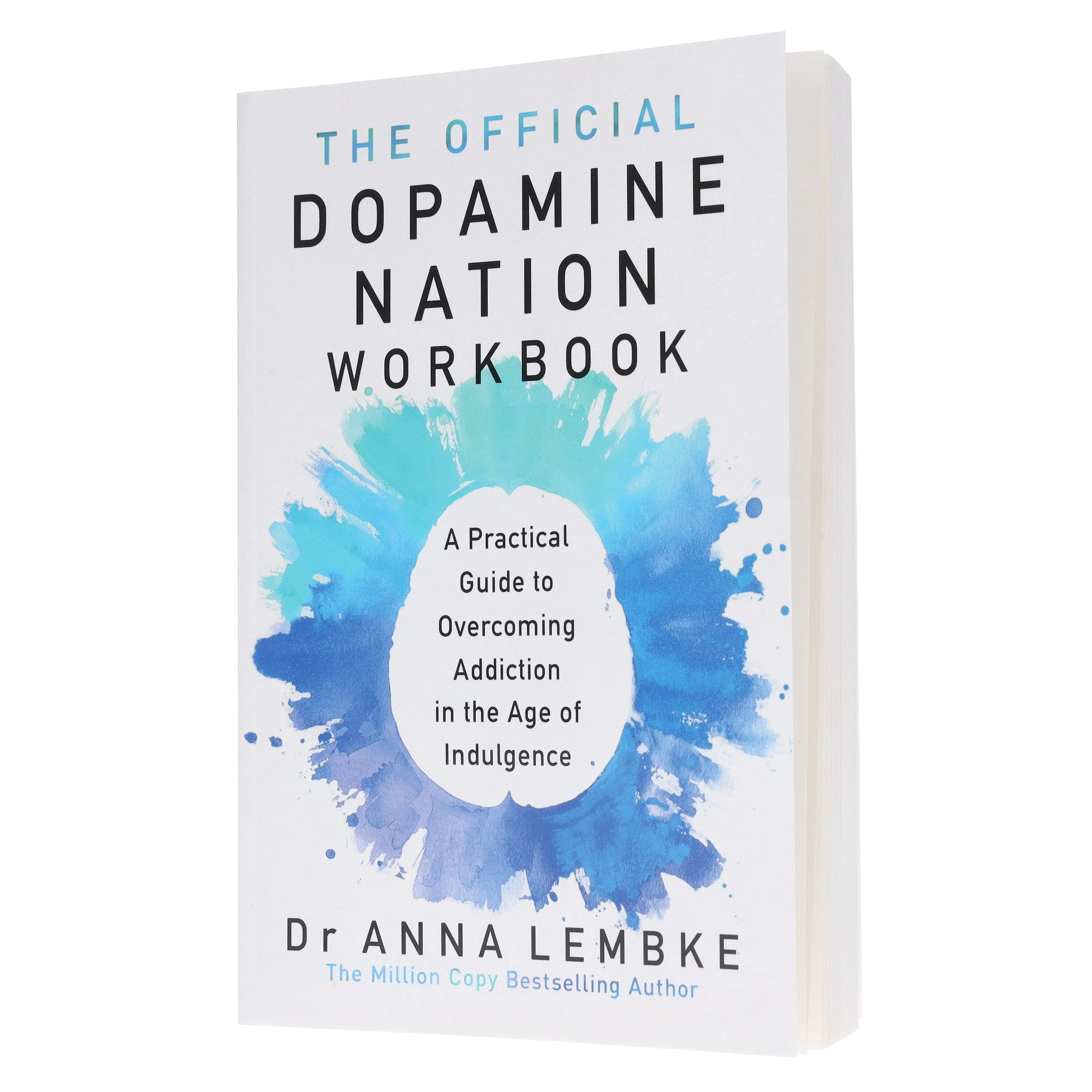 The Official Dopamine Nation Workbook: A Practical Guide to Overcoming Addiction in the Age of Indulgence by Dr Anna Lembke - Non Fiction - Paperback - Image 4