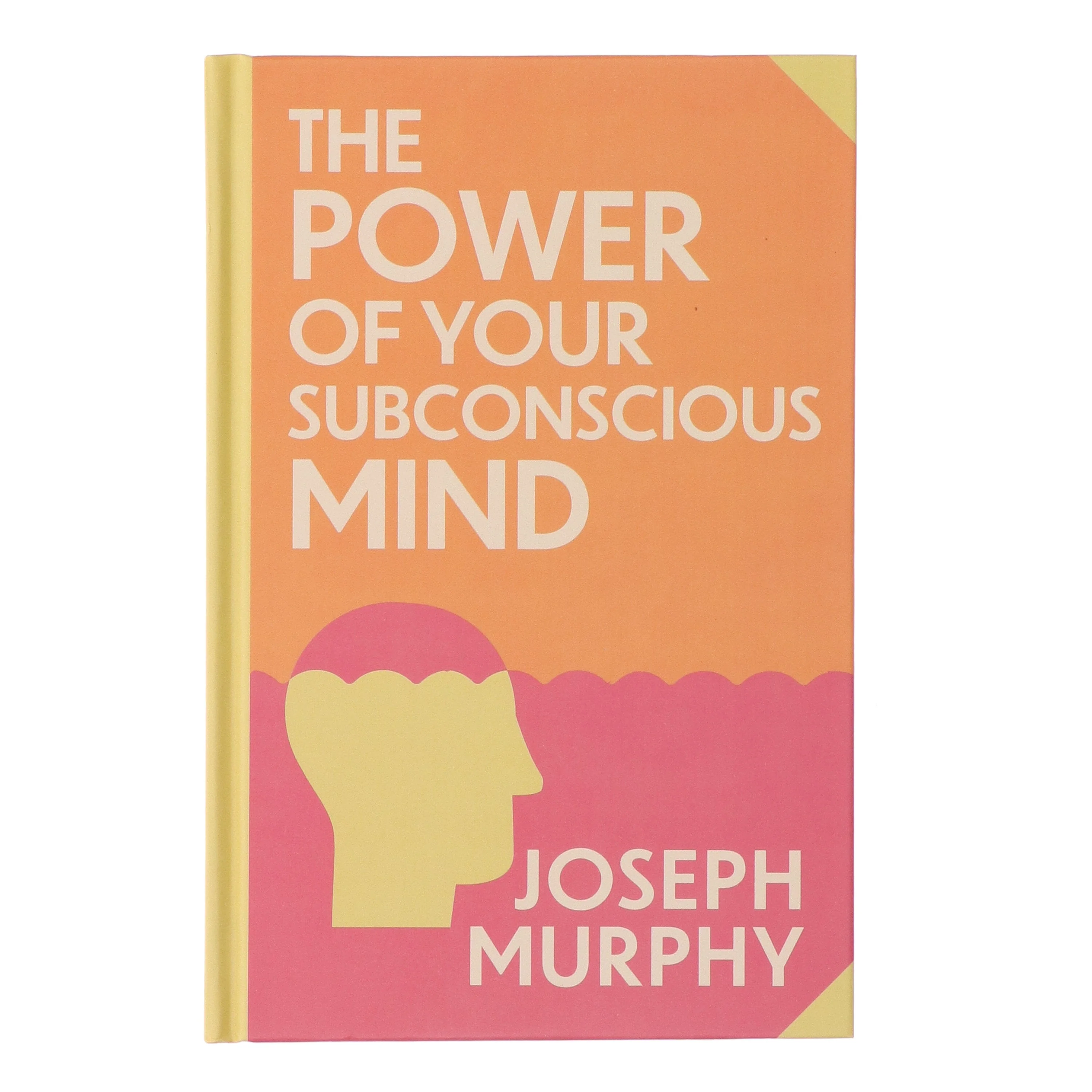 The Power of Your Subconscious Mind by Joseph Murphy With Sprayed Edges - Non Fiction - Hardback - Image 2