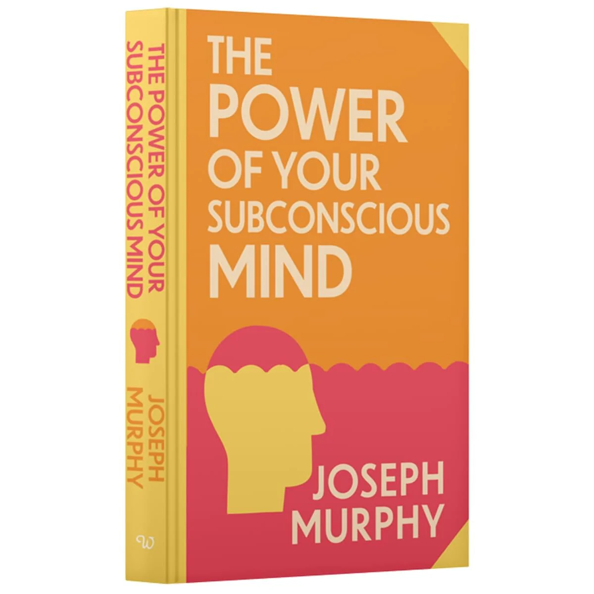 The Power of Your Subconscious Mind by Joseph Murphy With Sprayed Edges - Non Fiction - Hardback - Image 4