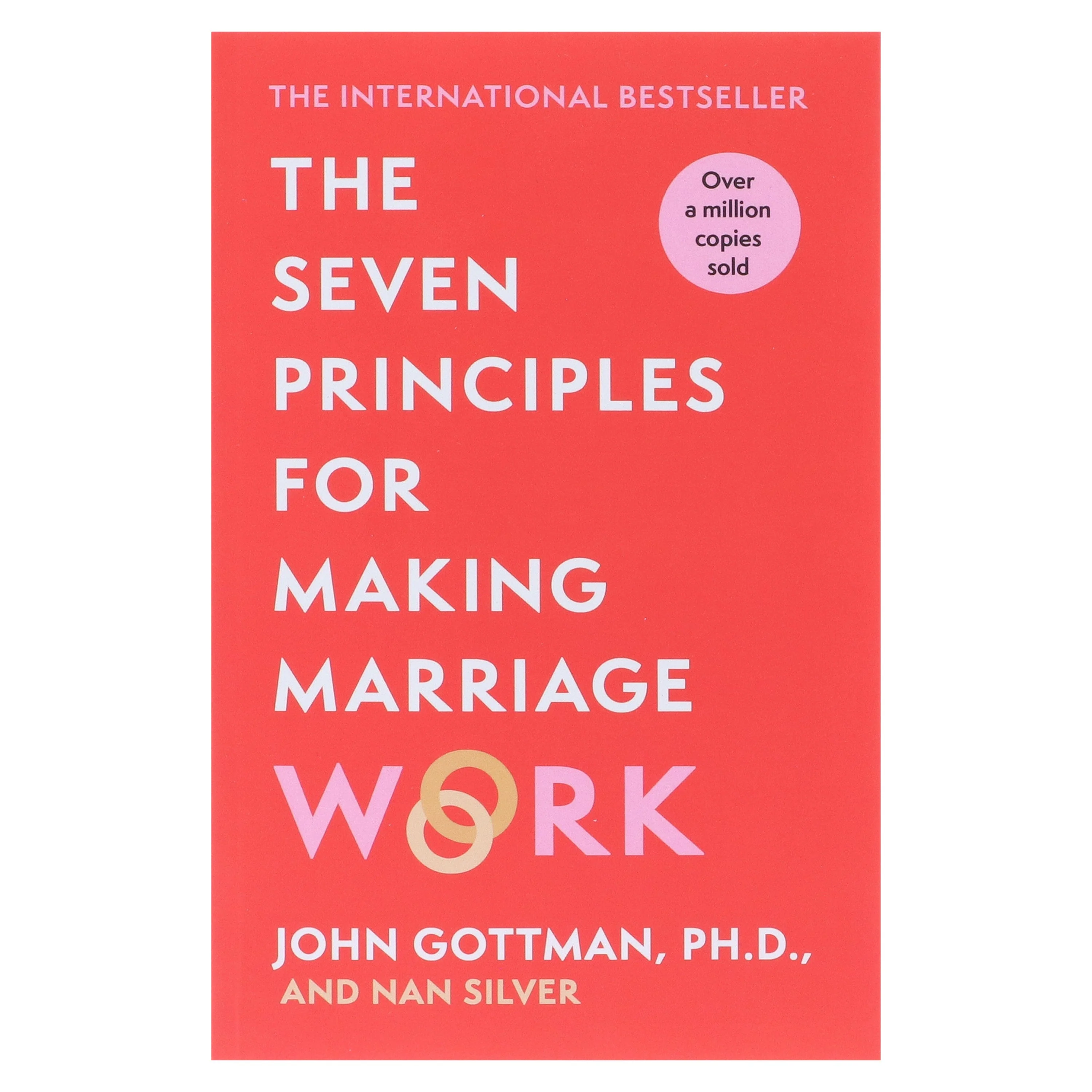 The Seven Principles For Making Marriage Work by John Gottman, PH.D., & Nan Silver - Non Fiction - Paperback - Image 2