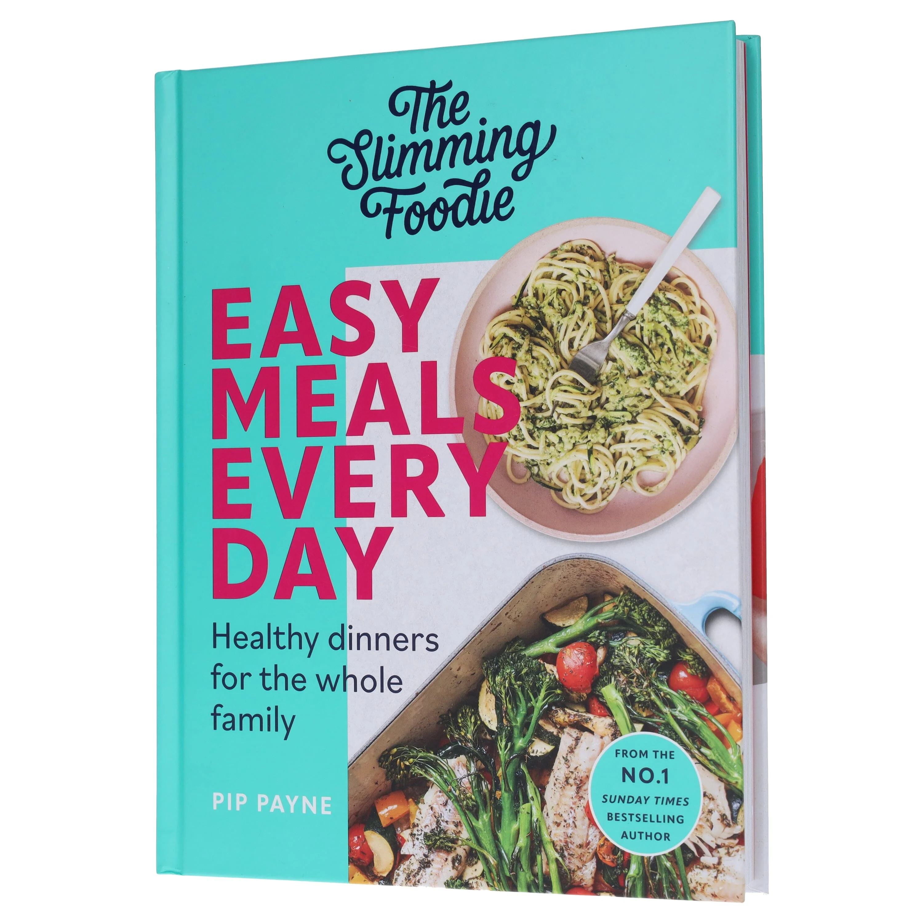 The Slimming Foodie Easy Meals Every Day: Healthy dinners for the whole family by Pip Payne - Non Fiction - Hardback - Image 4