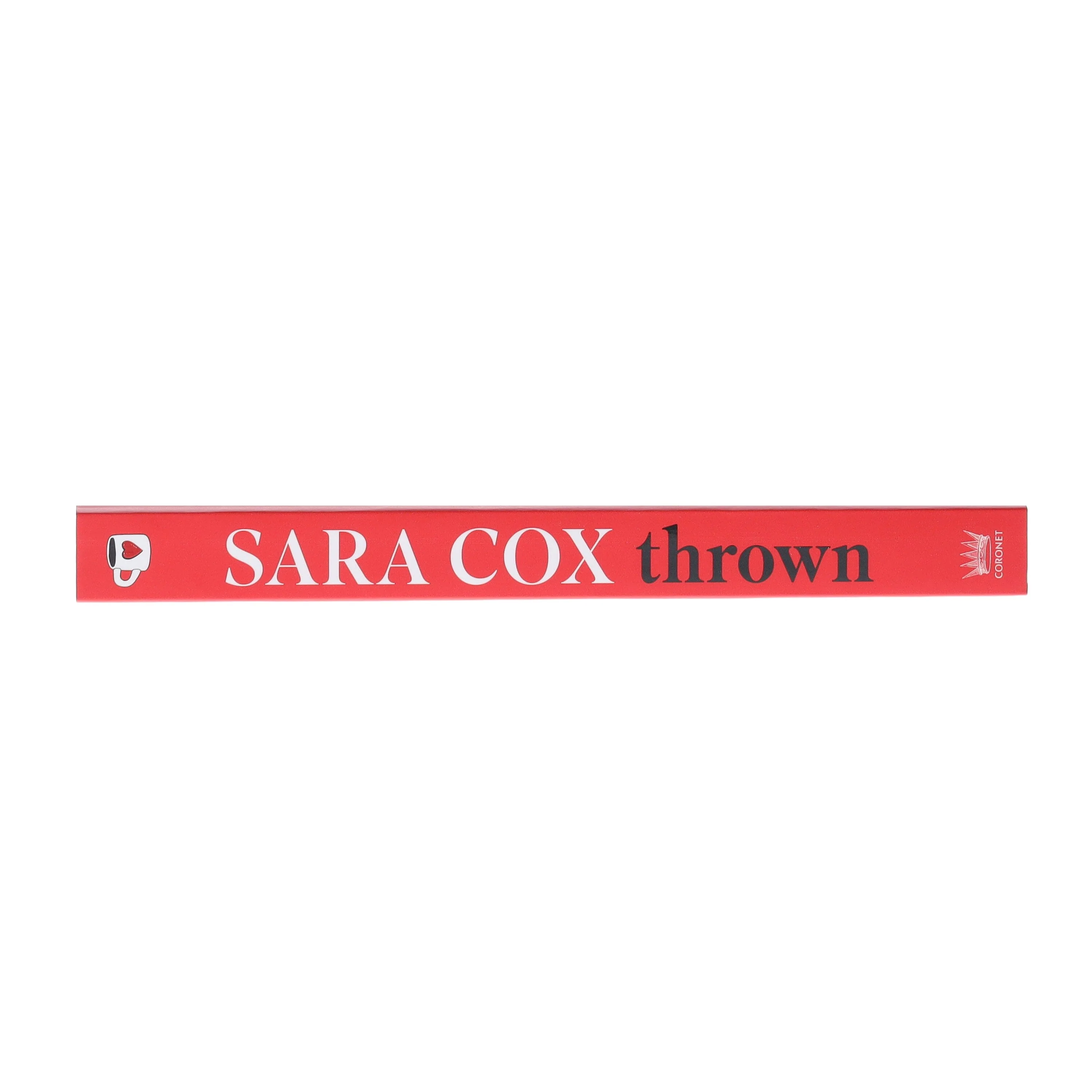 Thrown: The glorious feel-good of love, friendship and pottery by Sara Cox - Fiction - Paperback - Image 4