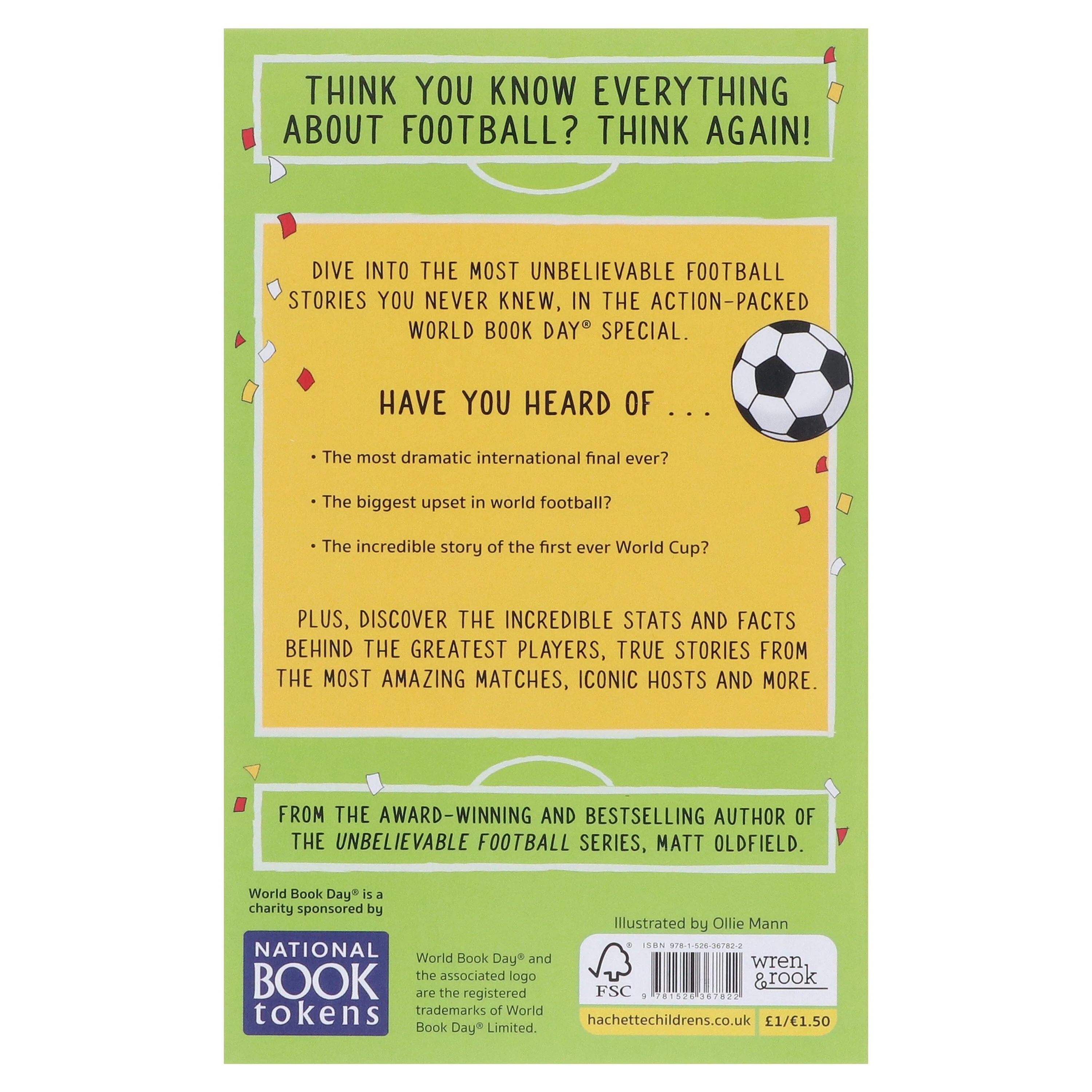 Unbelievable Football: The Most Amazing World Cup Stories You Never Knew: World Book Day 2026 by Matt Oldfield - Ages 8+ - Paperback - Image 3