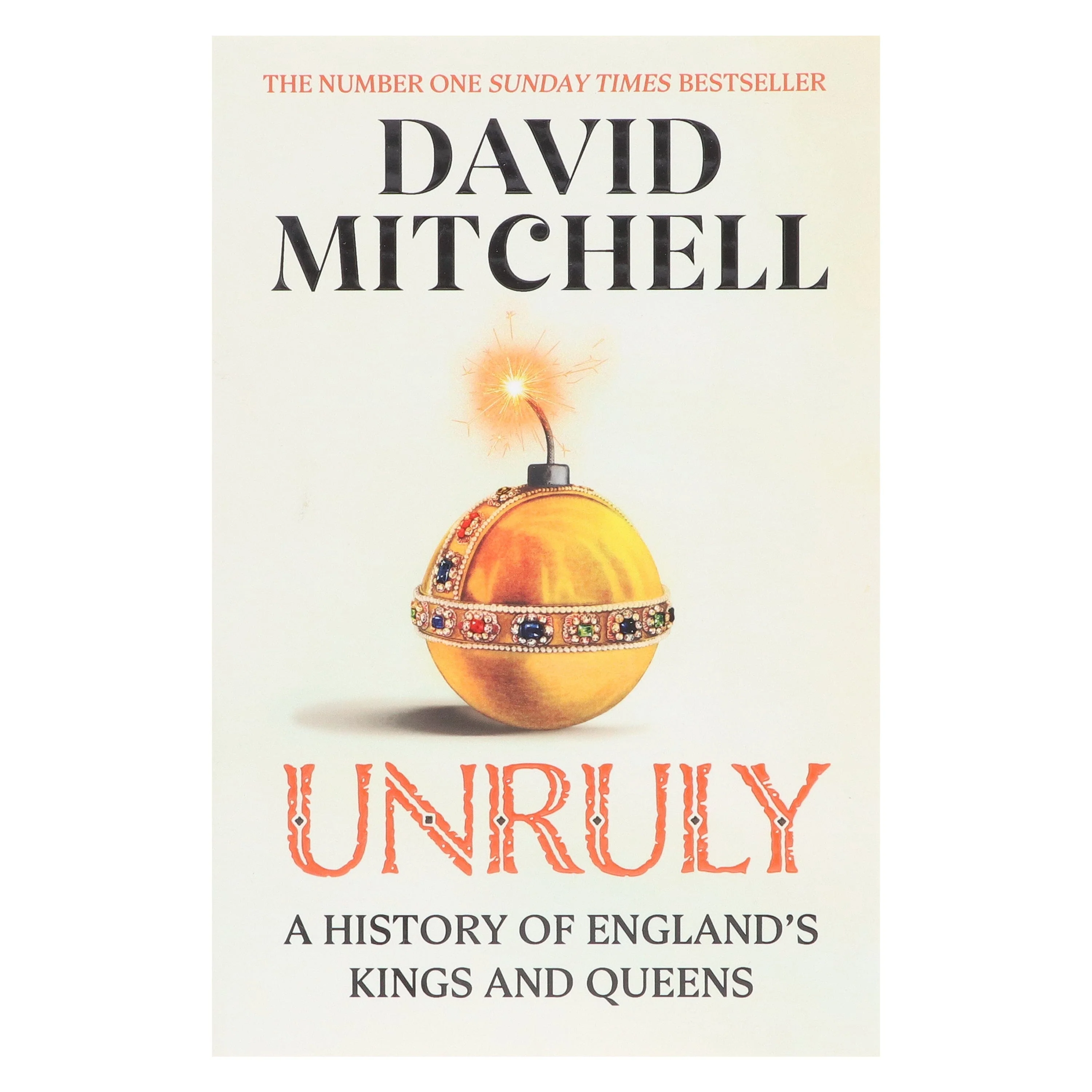 Unruly: A History of England's Kings And Queens by David Mitchell - Non Fiction - Paperback - Image 2